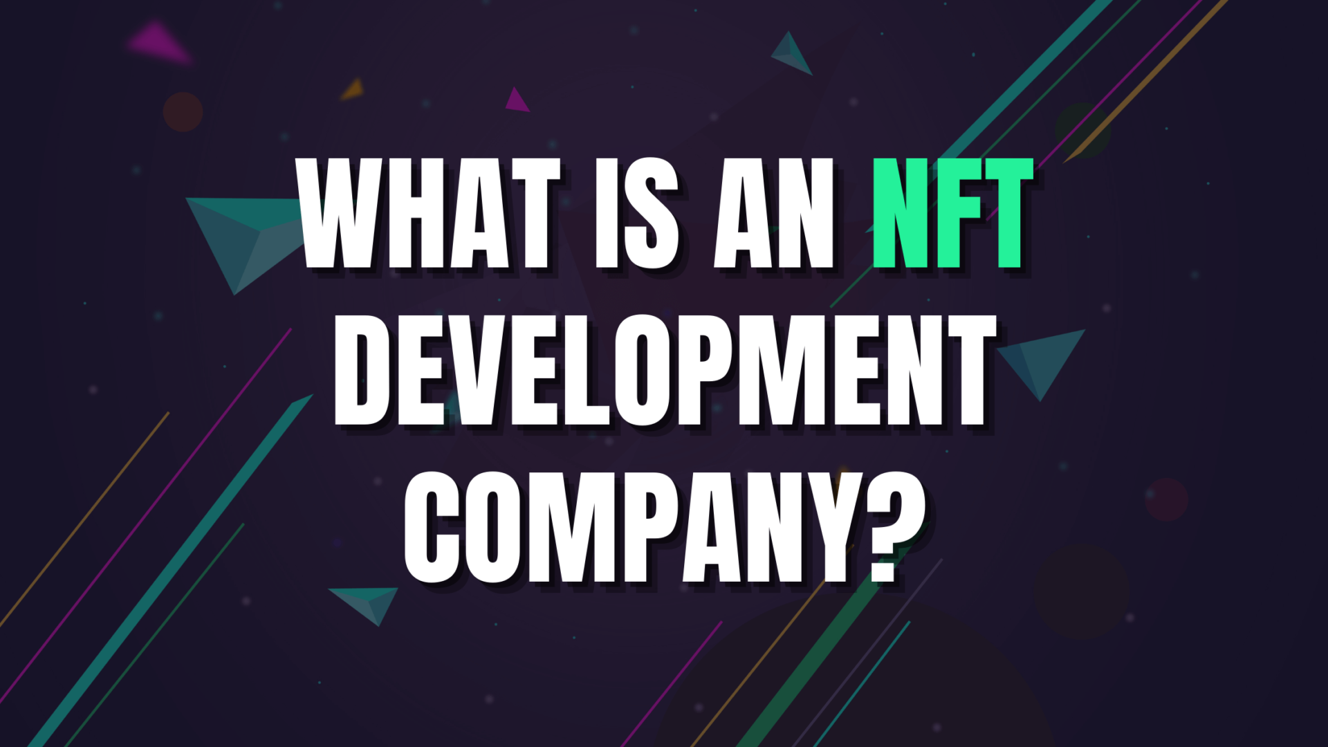 What Is An Nft Company